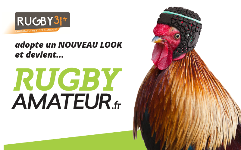 Rugby31 est mort, vive Rugby Amateur !