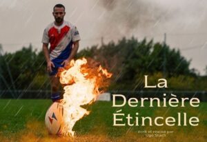 La Dernière Étincelle