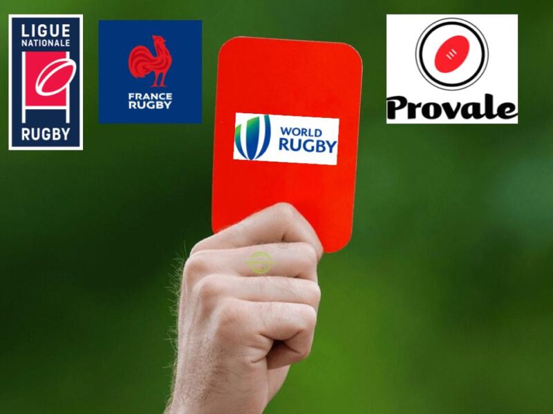 FFR LNR Provale carton rouge contre World Rugby et son carton rouge de 20 minutes