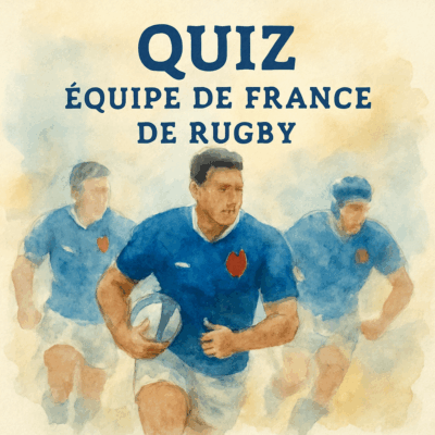 quiz equipe de france de rugby -