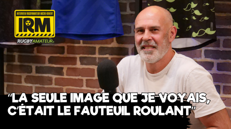IRM, l'Interview RugbyAmateur Micro ouvert de... David Berty