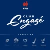 FFR – Label Club Engagé : quels sont les clubs amateurs les plus exemplaires de la saison 2025-2026 ?
