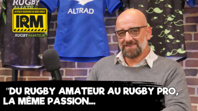 IRM, l’Interview RugbyAmateur Micro-Ouvert de… Hervé Manent